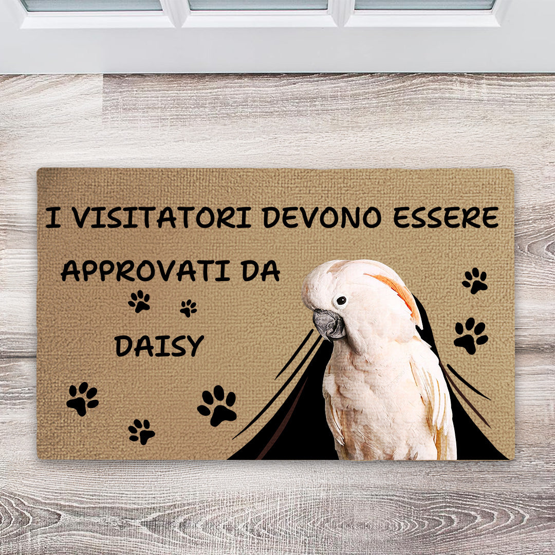I Visitatori Devono Essere Approvati Da - Regalo Per Proprietari Di Animali Domestici - Zerbino Personalizzato