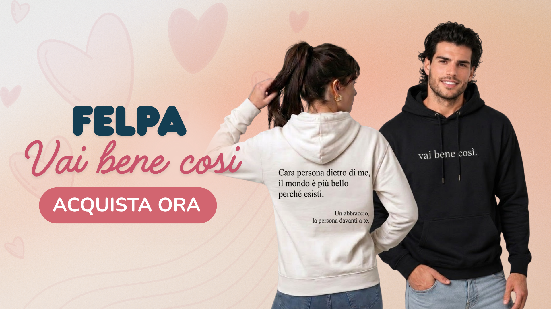 Felpa Vai bene così