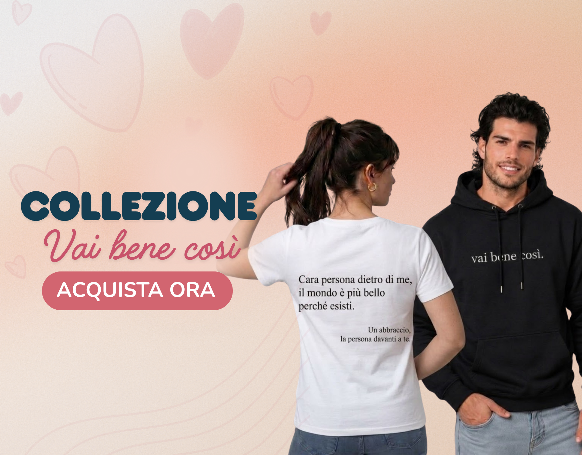 Felpa Vai bene così